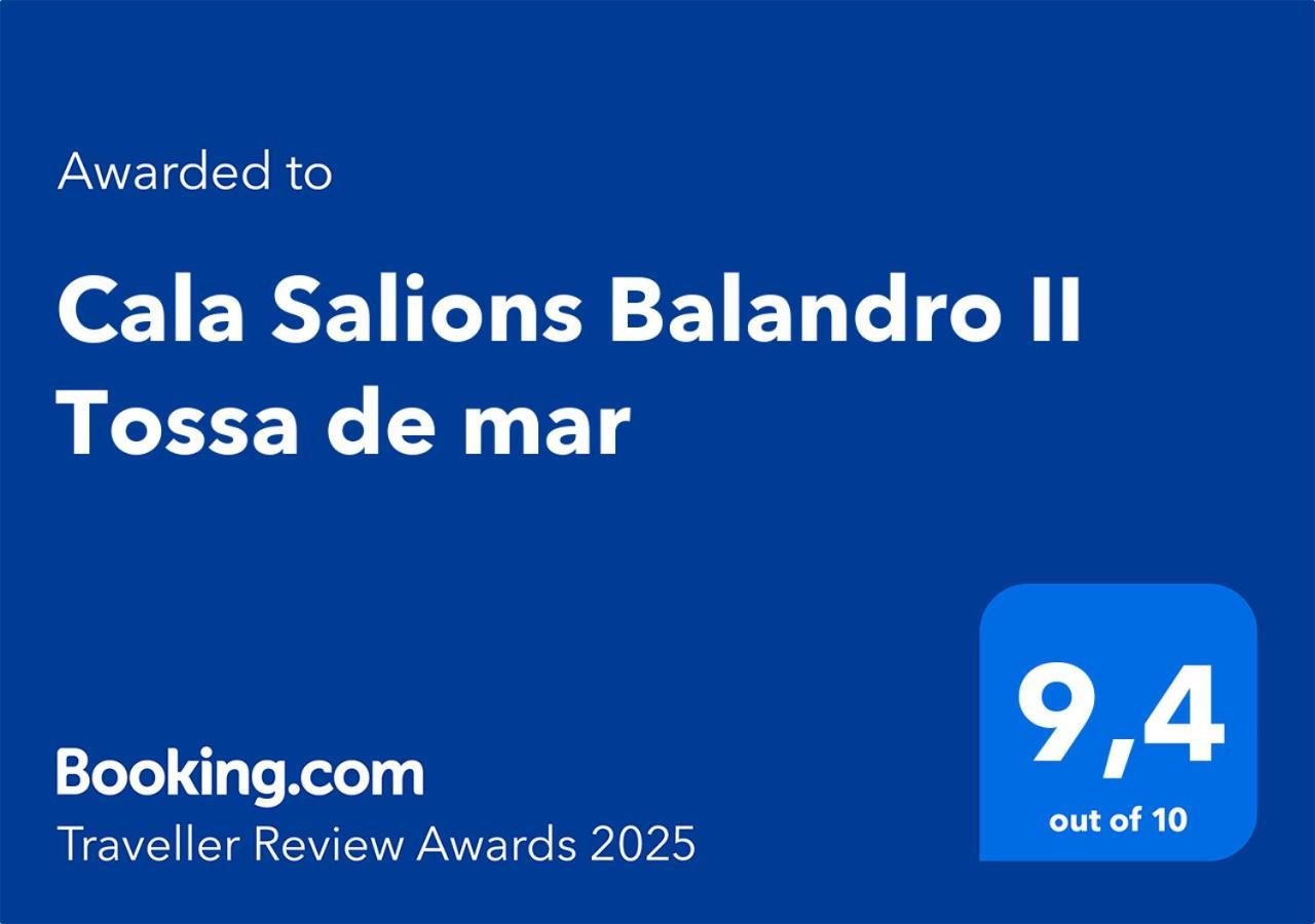 Cala Salions Balandro II Tossa De Mar Canet De Mar Exterior foto